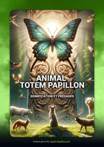 Livre Offert - ANIMAL TOTEM PAPILLON : Signification et Présages - Vignette | Esprit Papillon