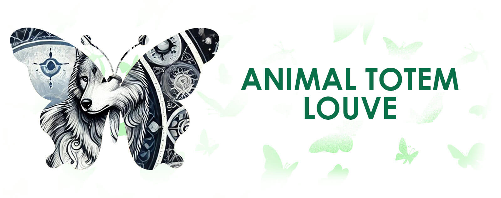 ANIMAL-TOTEM-LOUVE