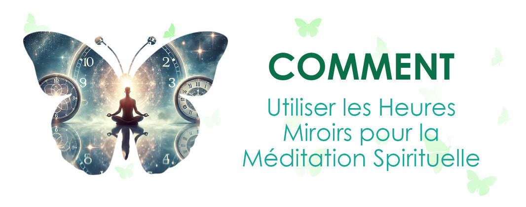 comment-utiliser-les-heures-miroirs-pour-la-meditation-spirituelle