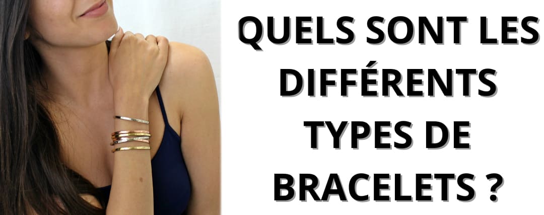 types de bracelets