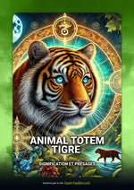 Livre Gratuit - ANIMAL TOTEM TIGRE : Signification et Présages - Vignette | Esprit Papillon