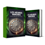 Livre Gratuit - LES HEURES MIROIRS : Guide Spirituel pour l'Éveil - Vignette | Esprit Papillon